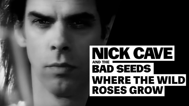 Nick Cave & The Bad Seeds ft. Kylie Minogue - Where The Wild Roses Grow (Official HD Video) | Bild: Nick Cave and the Bad Seeds (via YouTube)