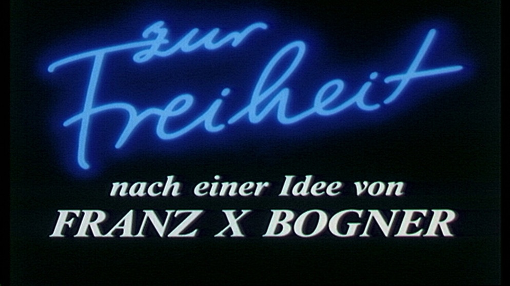 Leuchtschrift "Zur Freiheit", darunter Text: nach einer Idee von Franz Xaver Bogner | Bild: BR 